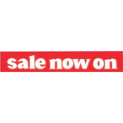 Sale Now On Poster, White on Red, 760mm x 130mm